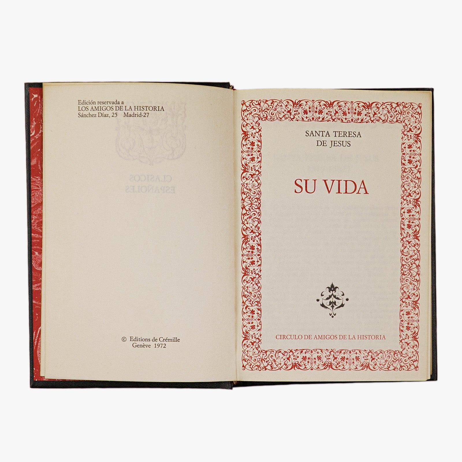 Santa Teresa de Jesús — Su vida (Círculo de Amigos de la Historia, 1972). Livro físico. Encadernação editorial com douração.