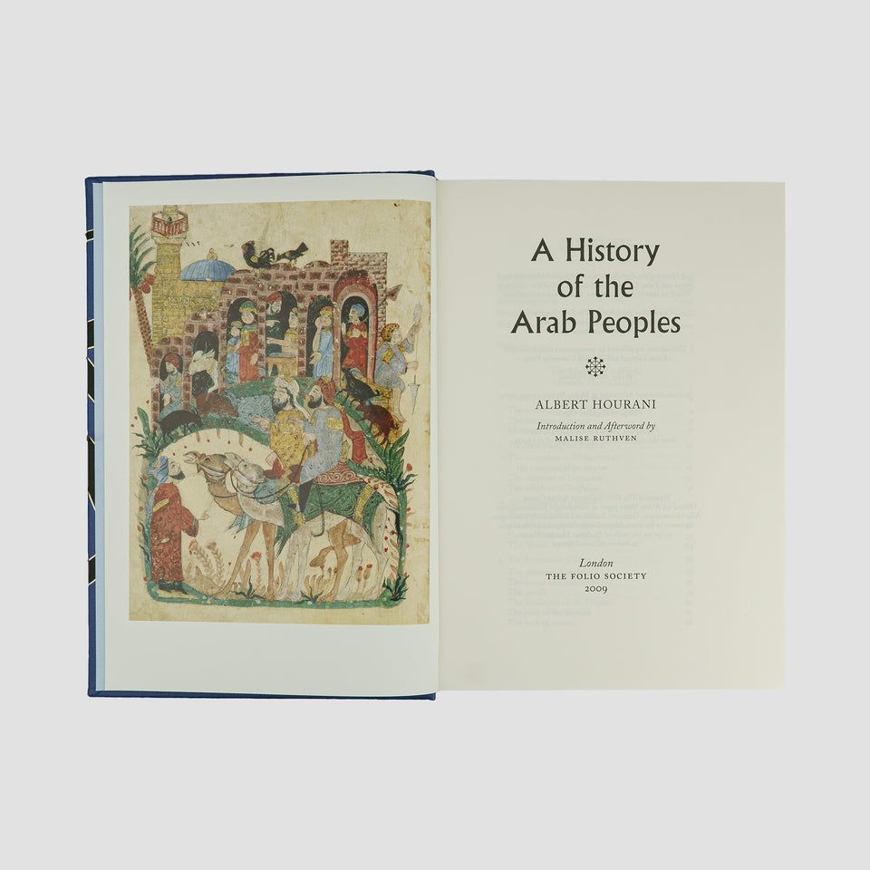 HOURANI, Albert Habib (1915–1993). A History of the Arab Peoples (The Folio Society, London, 2009).