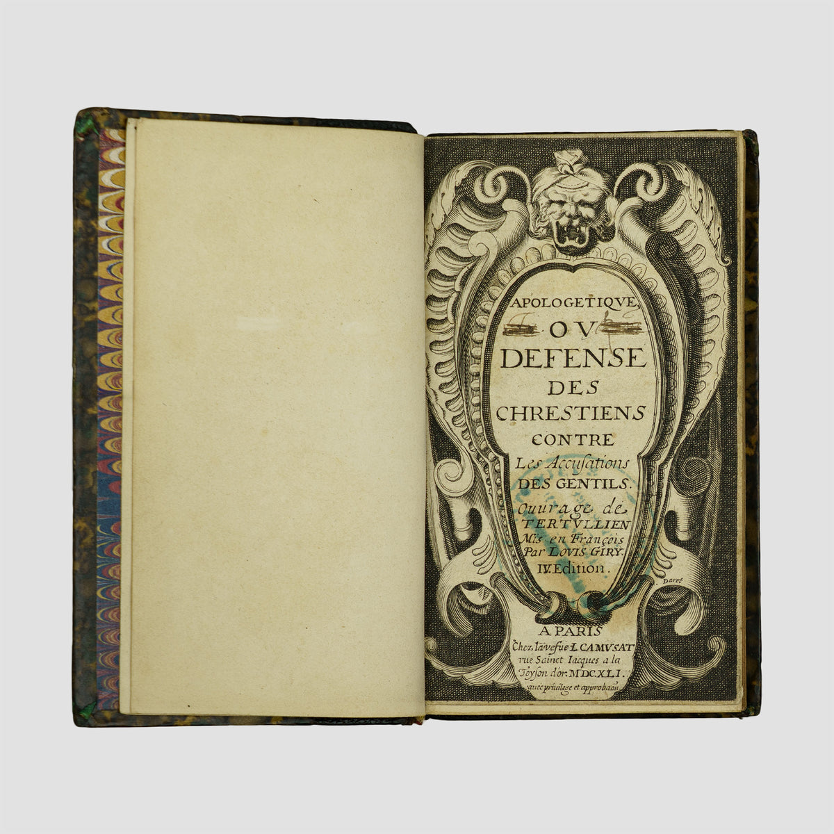 TERTULLIEN, Quintus Septimius Florens (c. 160–c. 220). Apologétique, ou Défense des Chrétiens contre les Accusations des Gentils (Veuve L. Camusat, Paris, 1641).