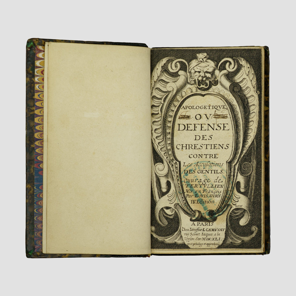 TERTULLIEN, Quintus Septimius Florens (c. 160–c. 220). Apologétique, ou Défense des Chrétiens contre les Accusations des Gentils (Veuve L. Camusat, Paris, 1641).
