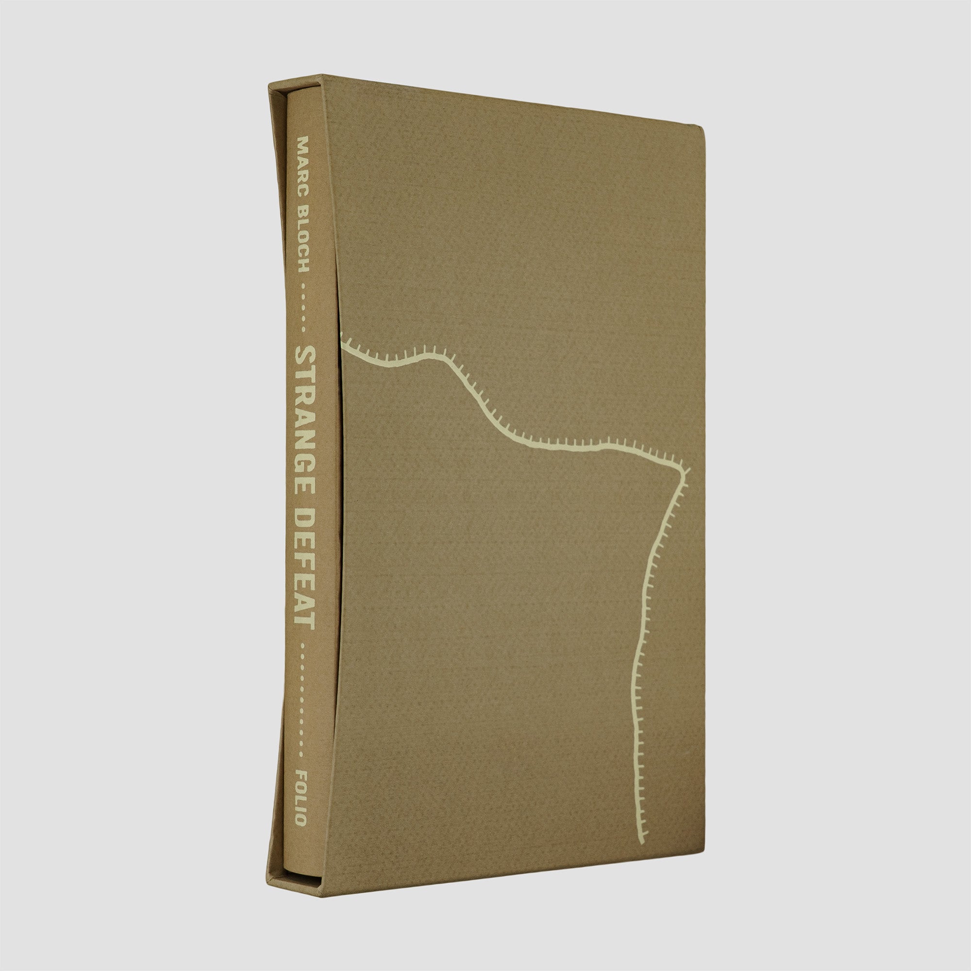 BLOCH, Marc (1886–1944). Strange Defeat: A Statement of Evidence Written in 1940 (The Folio Society, London, 2015).