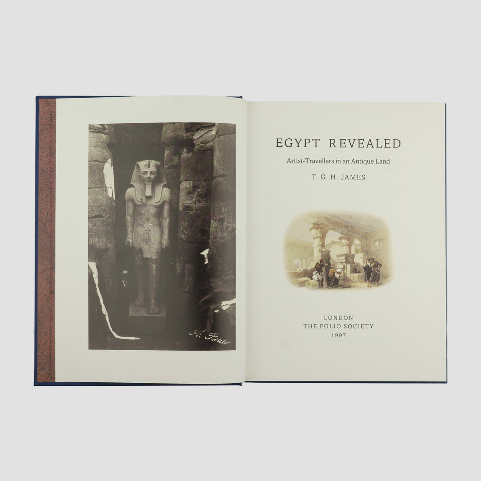 JAMES, Thomas Garnet Henry (1923–2009). Egypt Revealed: Artist-Travellers in an Antique Land (The Folio Society, London, 1997).