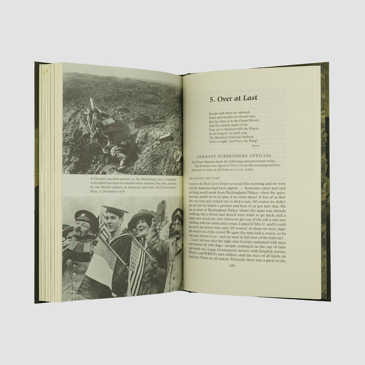 MACDONALD, Lyn (1929–2021). Ordeal by Fire: Witnesses to the Great War (The Folio Society, London, 2014).