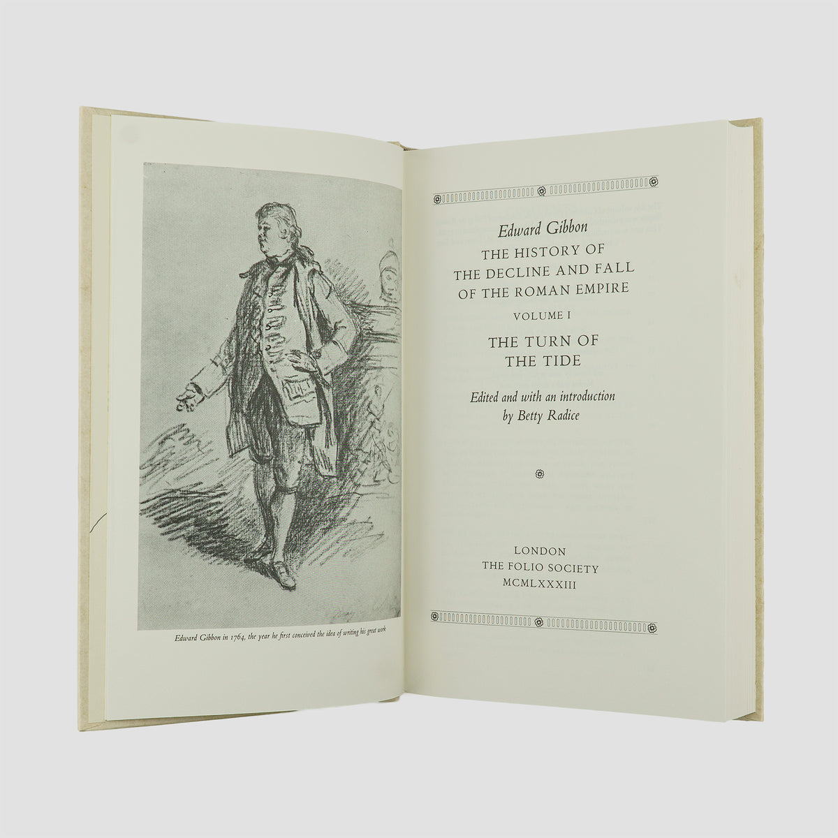 GIBBON, Edward (1737–1794). The History of the Decline and Fall of the Roman Empire (The Folio Society, London, 1996), 8 vols.
