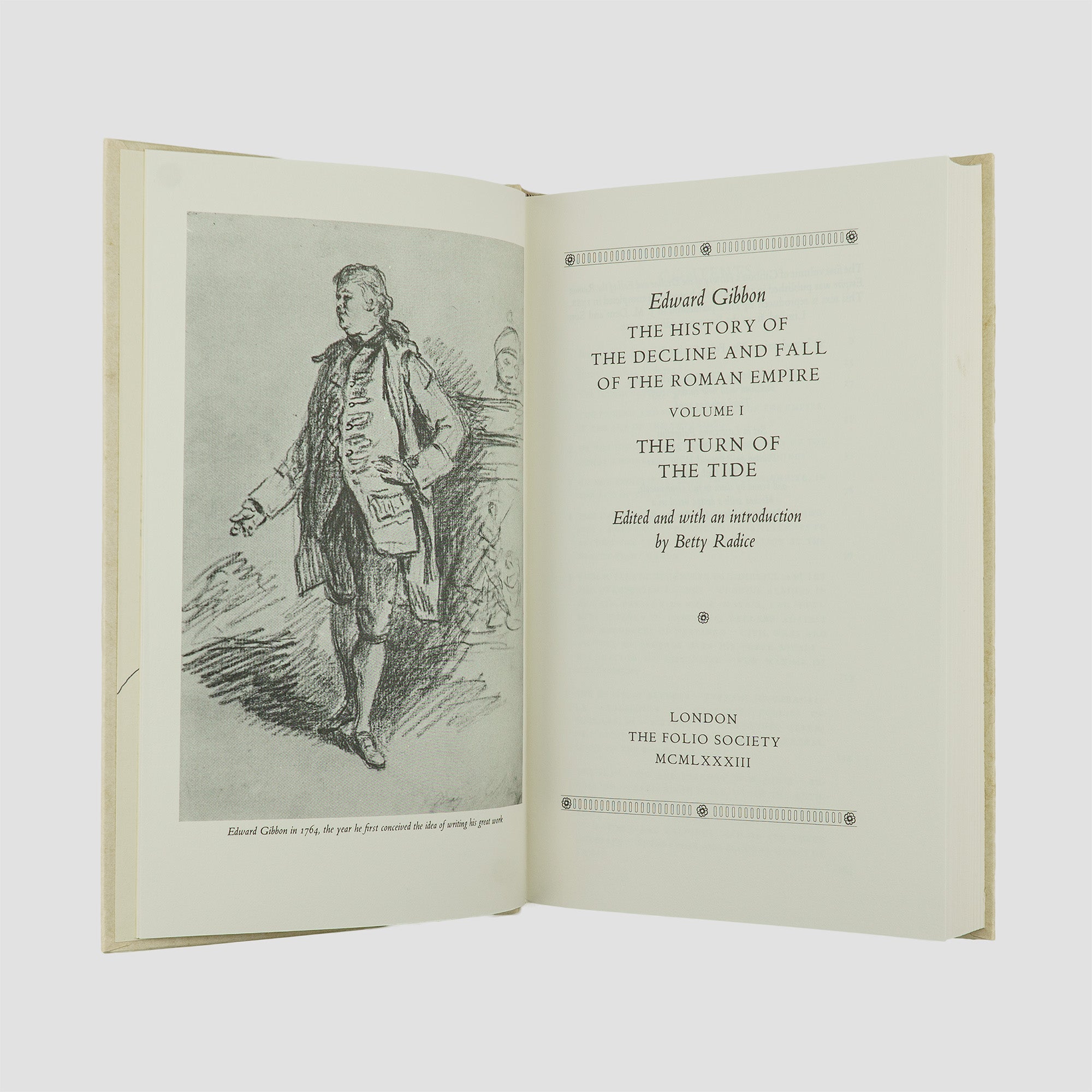 GIBBON, Edward (1737–1794). The History of the Decline and Fall of the Roman Empire (The Folio Society, London, 1996), 8 vols.