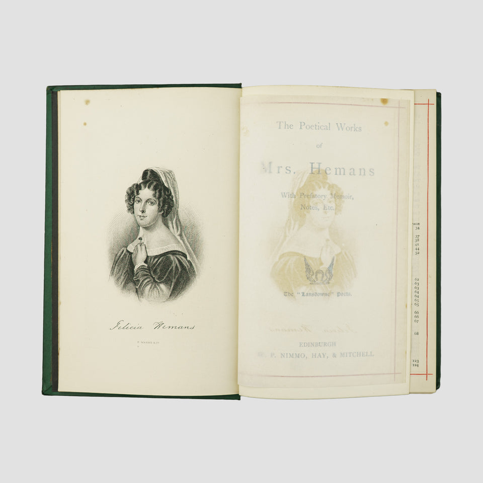 HEMANS, Felicia Dorothea (1793–1835). The Poetical Works of Mrs. Hemans (W. P. Nimmo, Hay & Mitchell, Edinburgh, c. 1880).