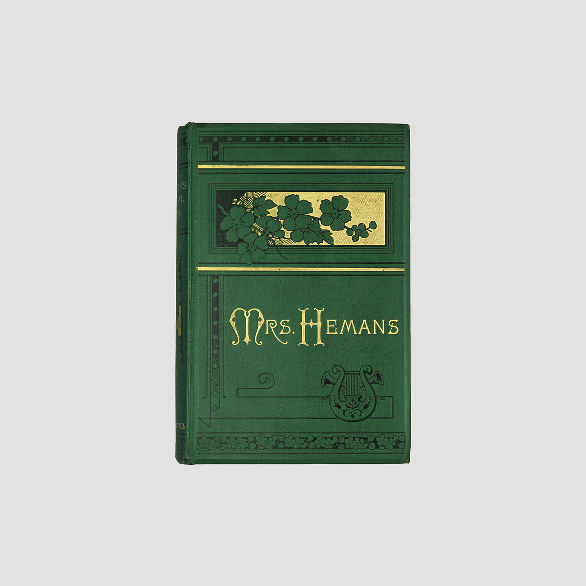 HEMANS, Felicia Dorothea (1793–1835). The Poetical Works of Mrs. Hemans (W. P. Nimmo, Hay & Mitchell, Edinburgh, c. 1880).