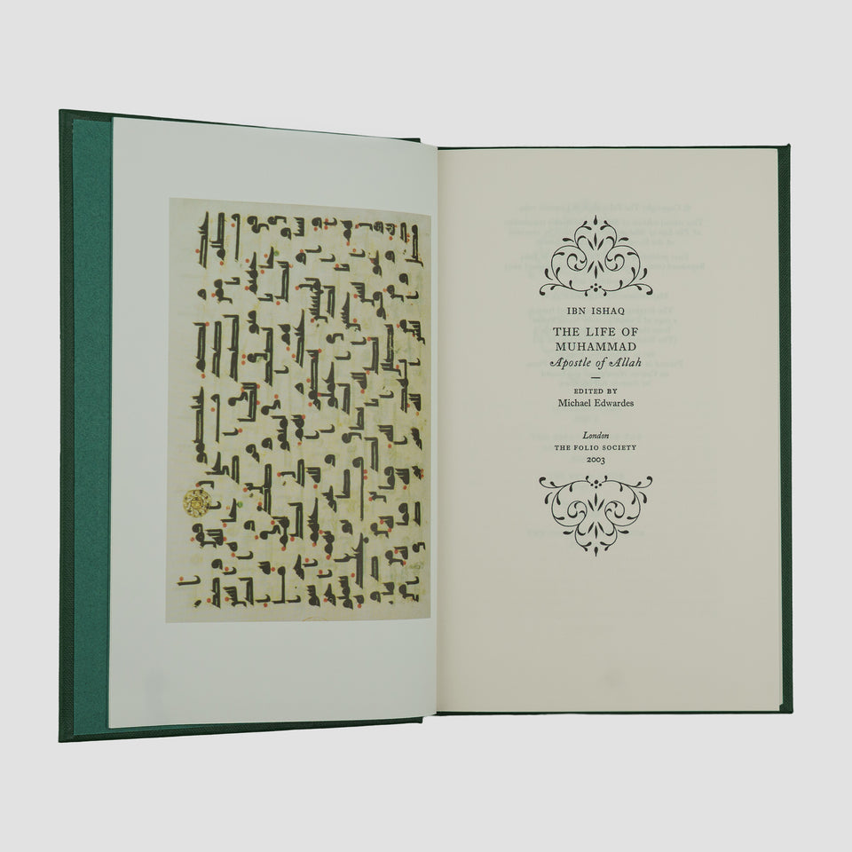 ISHAQ, Ibn (c. 704–767). The life of Muhammad: apostle of Allah (The Folio Society, London, 2004).