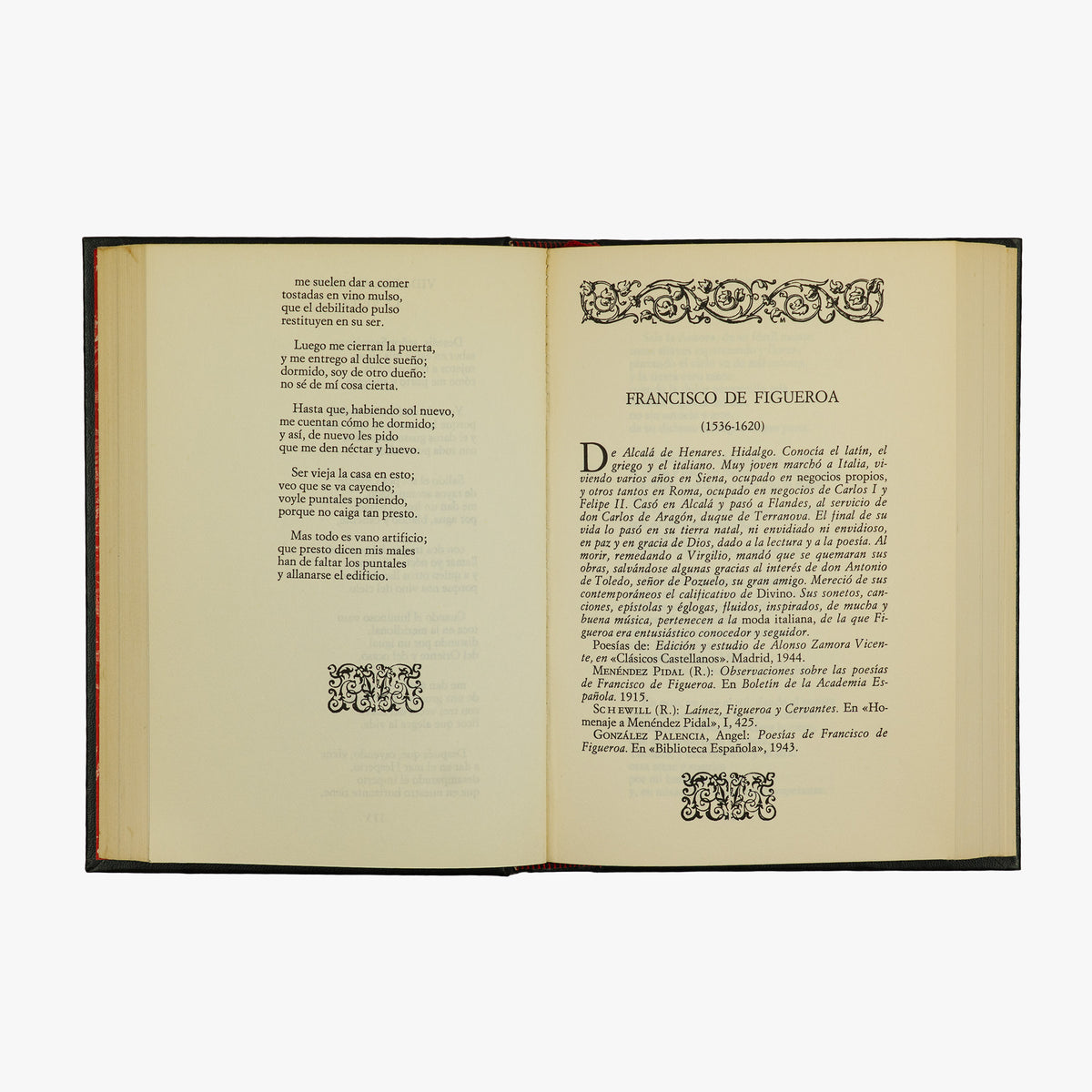 SAINZ DE ROBLES, Federico Carlos (org.) (séc. XX). Antología de poetas del siglo XV • Antología de poetas del siglo XVI • Antología de poetas del siglo XVII • Antología de poetas de los siglos XVIII y XIX (Editions Ferni, Madrid, 1972–1974), 4 vols.