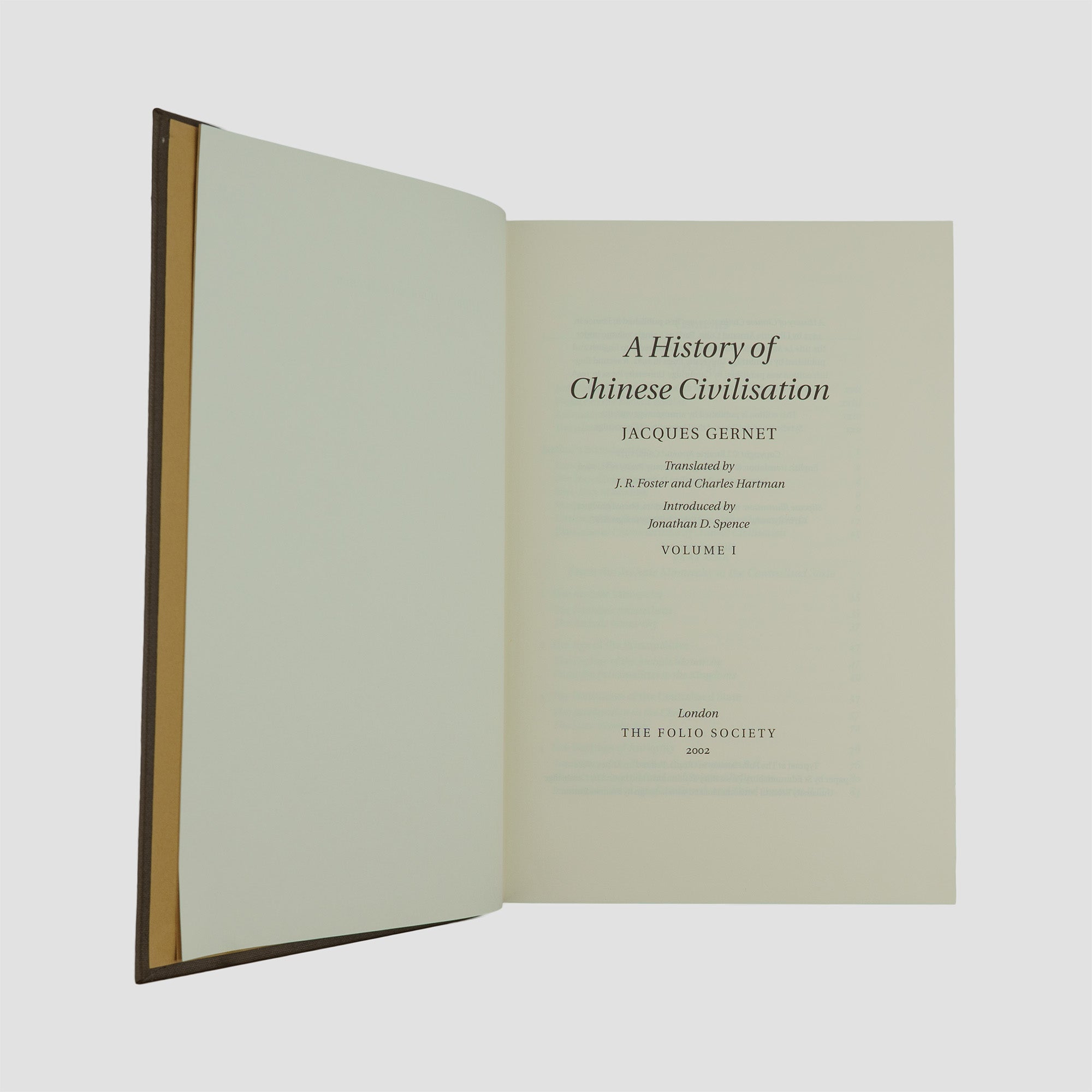 GERNET, Jacques (1921–2018). A history of Chinese civilisation (The Folio Society, London, 2006), 2 vols.