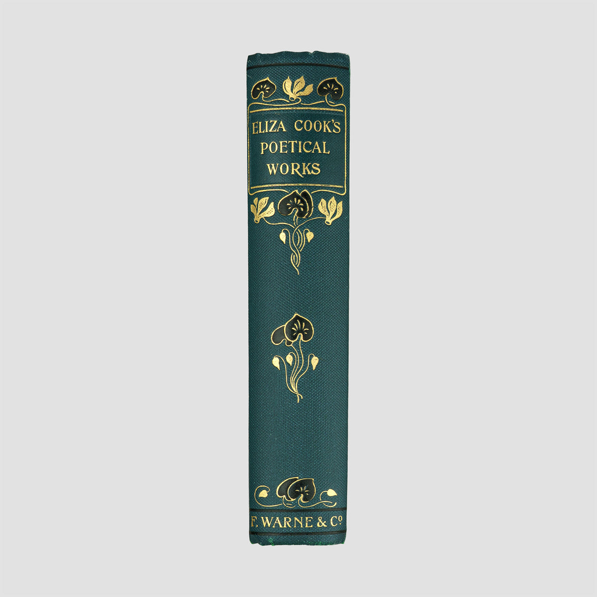 COOK, Eliza (1818–1889). The Poetical Works of Eliza Cook (Frederick Warne & Co., London/New York, c. 1880).