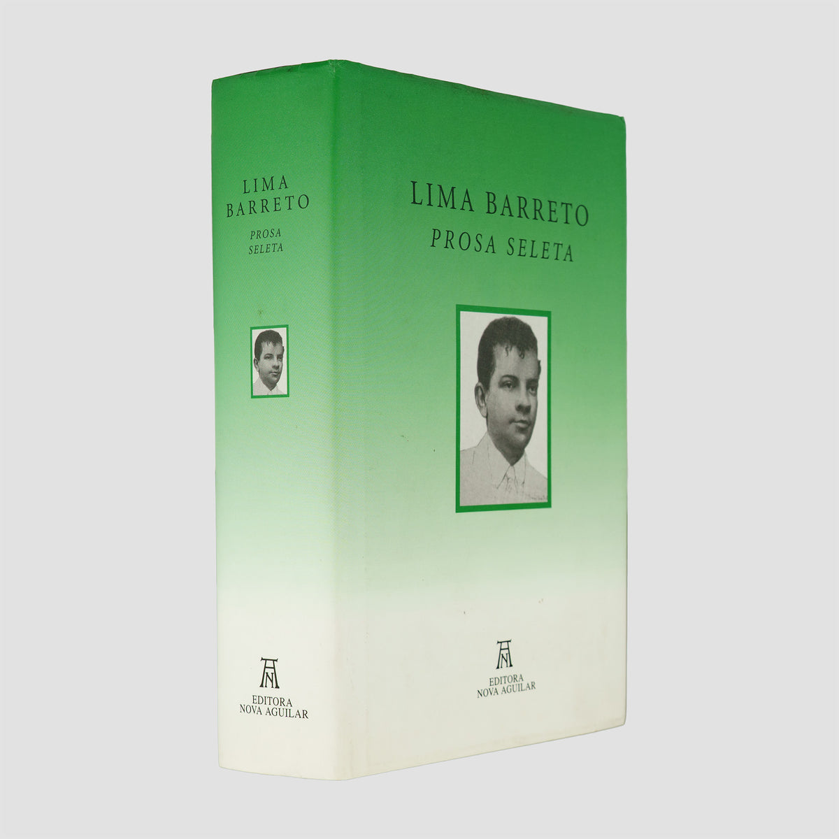 BARRETO, Lima (1881–1922). Prosa seleta (Editora Nova Aguilar, Rio de Janeiro, 2001).