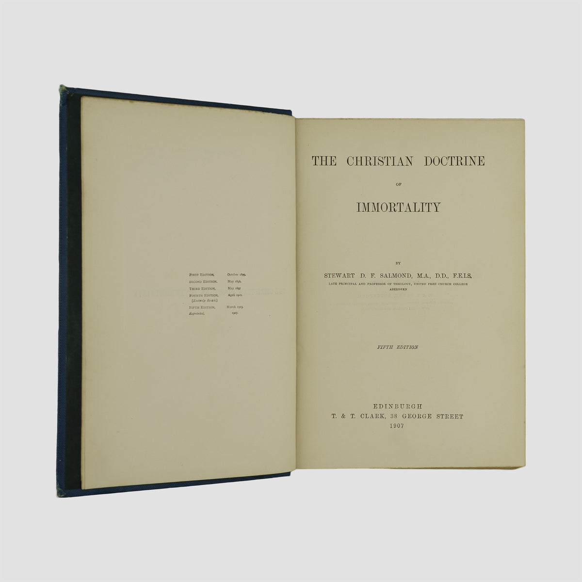 SALMOND, Stewart D. F. (1838-1905). The Christian Doctrine of Immortality (T. & T. Clark, Edinburgh, 1907).