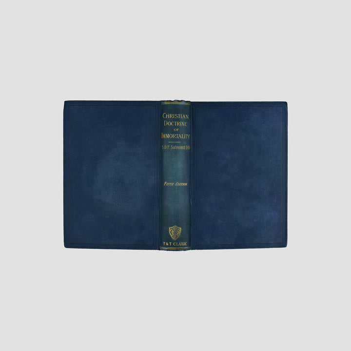 SALMOND, Stewart D. F. (1838-1905). The Christian Doctrine of Immortality (T. & T. Clark, Edinburgh, 1907).