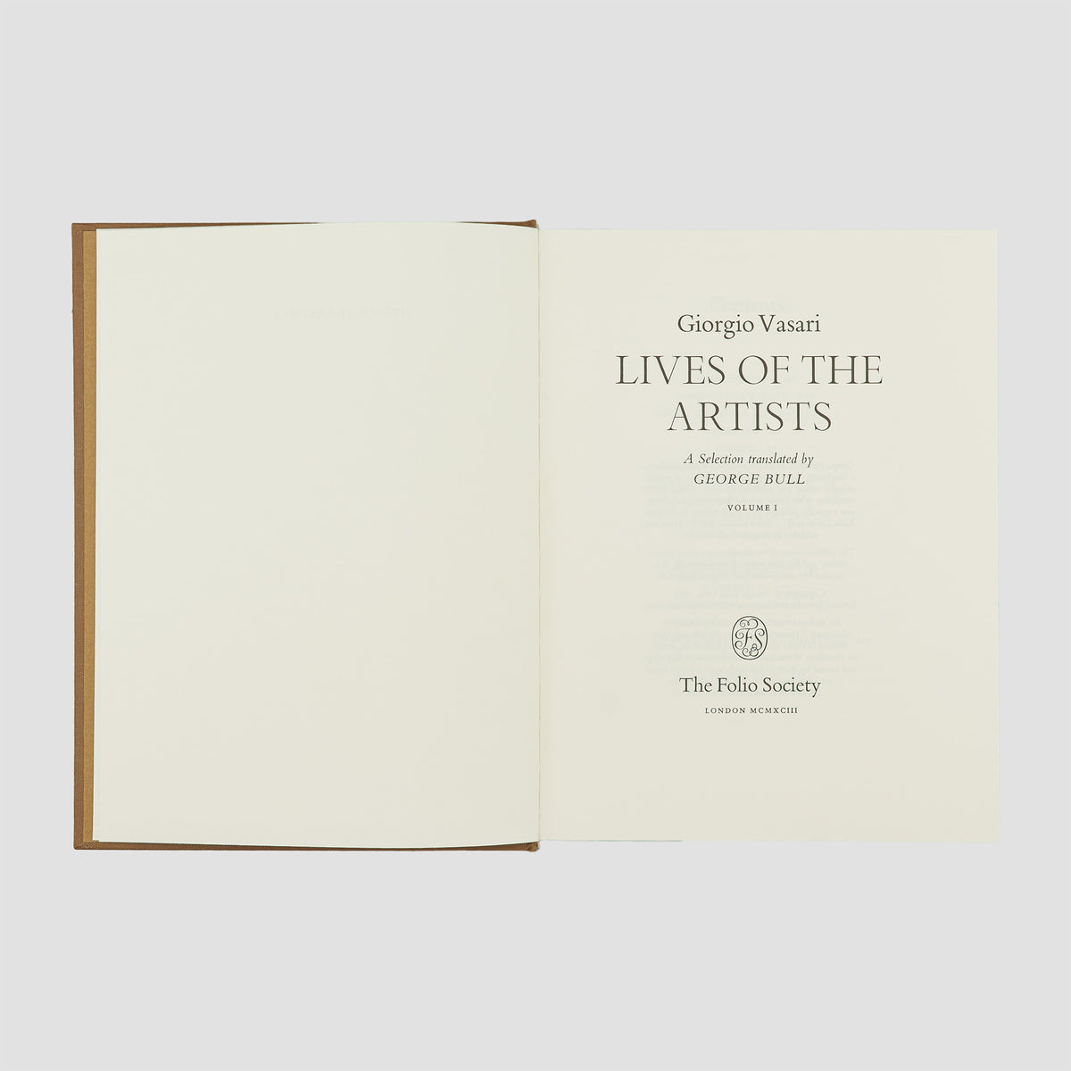 VASARI, Giorgio (1511–1574). Lives of the Artists (The Folio Society, London, 1993), 3 vols.