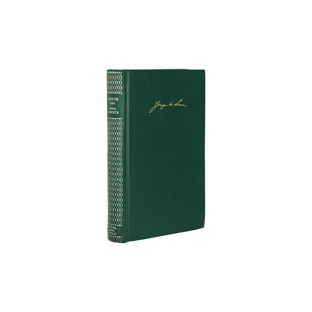 LIMA, Jorge Mateus de (1893–1953). Poesia Completa (Editora Nova Aguilar, Rio de Janeiro, 1997).