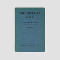 BUTLER, Nicholas Murray (1862–1947). The American as He Is (Charles Scribner’s Sons, New York, 1937).
