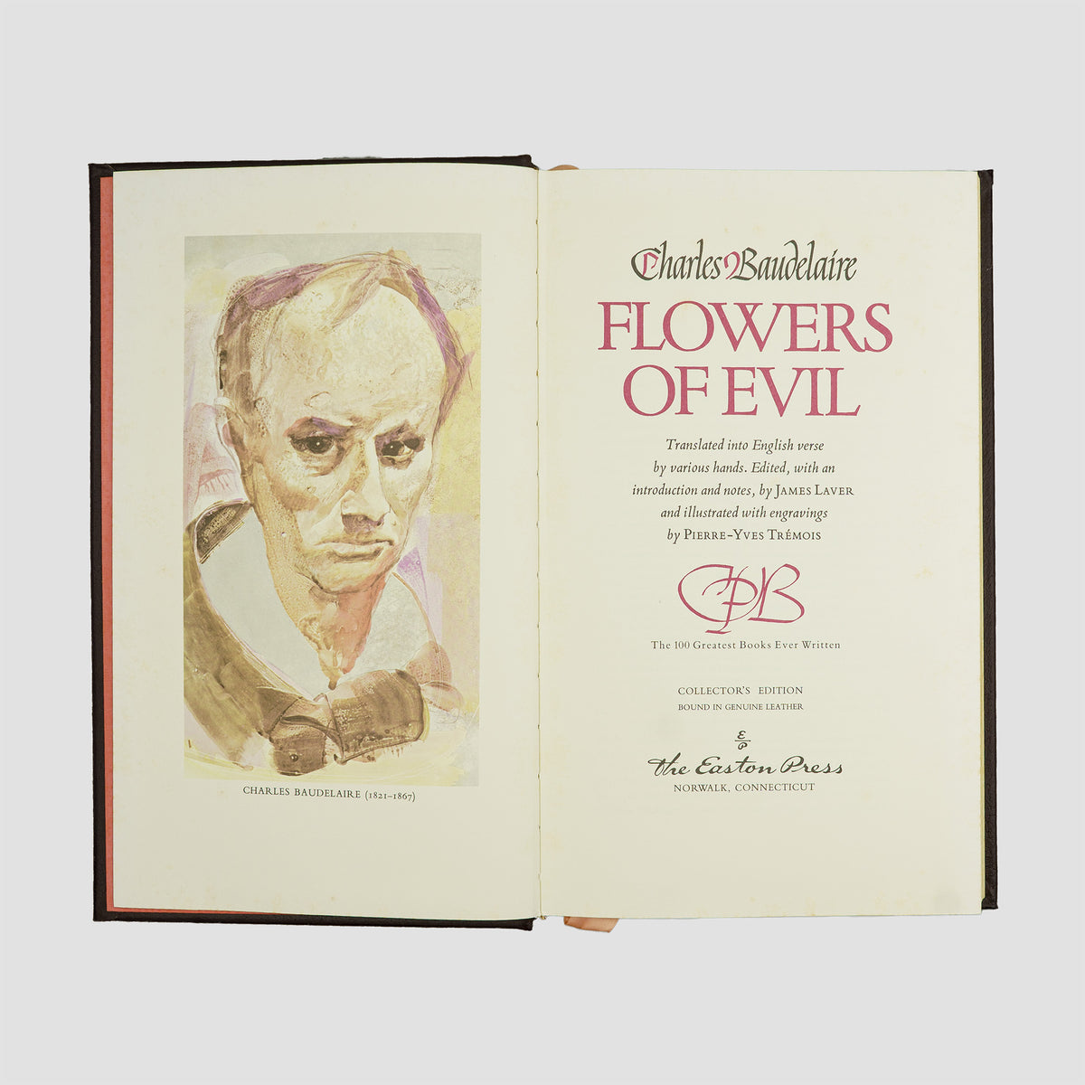 BAUDELAIRE, Charles (1821–1867). The Flowers of Evil (The Easton Press, Norwalk, 1977).