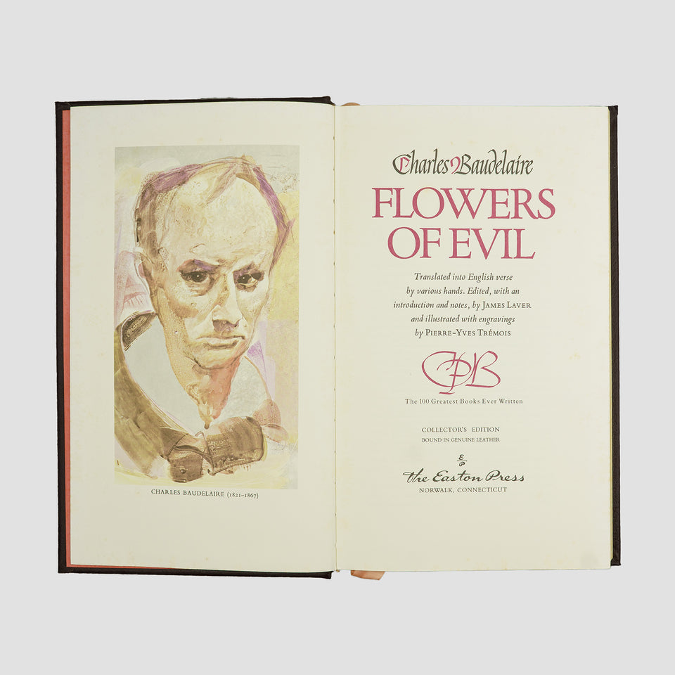 BAUDELAIRE, Charles (1821–1867). The Flowers of Evil (The Easton Press, Norwalk, 1977).