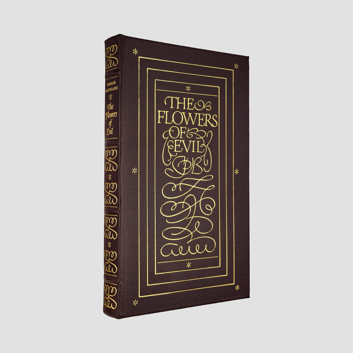 BAUDELAIRE, Charles (1821–1867). The Flowers of Evil (The Easton Press, Norwalk, 1977).
