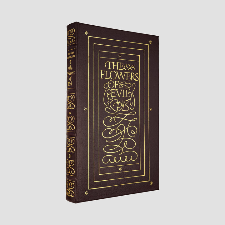 BAUDELAIRE, Charles (1821–1867). The Flowers of Evil (The Easton Press, Norwalk, 1977).