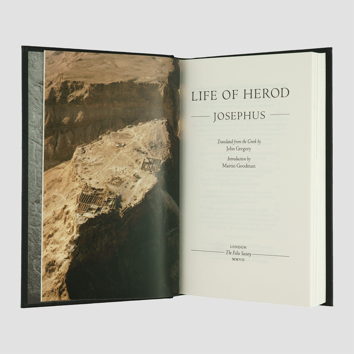 JOSEPHUS, Flavius (c. 37–c. 100). Life of Herod (The Folio Society, London, 2008).