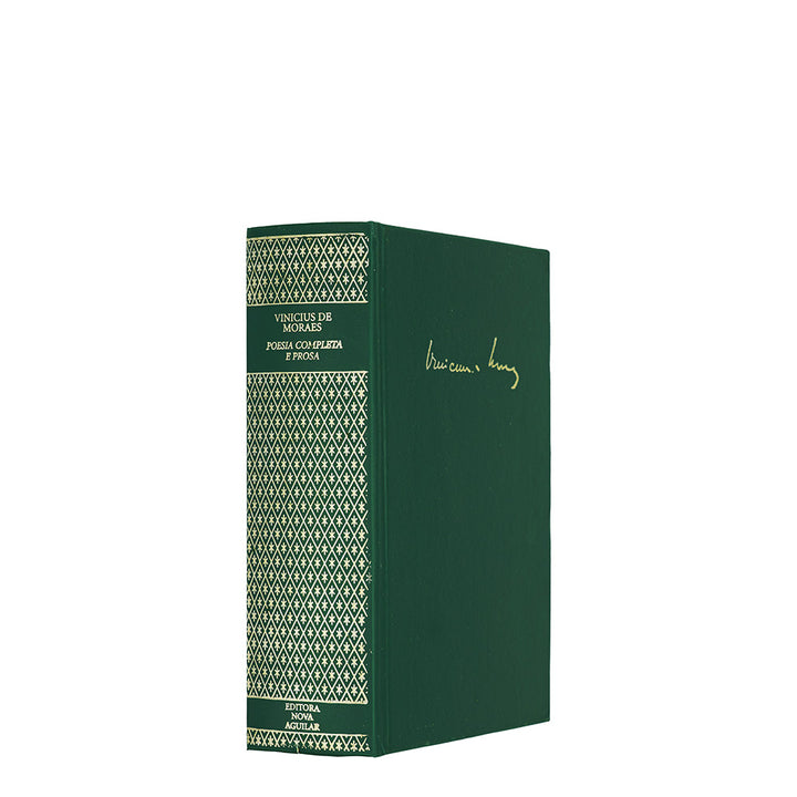 MORAES, Vinicius de (1913–1980). Poesia Completa e Prosa (Editora Nova Aguilar, Rio de Janeiro, 2004).