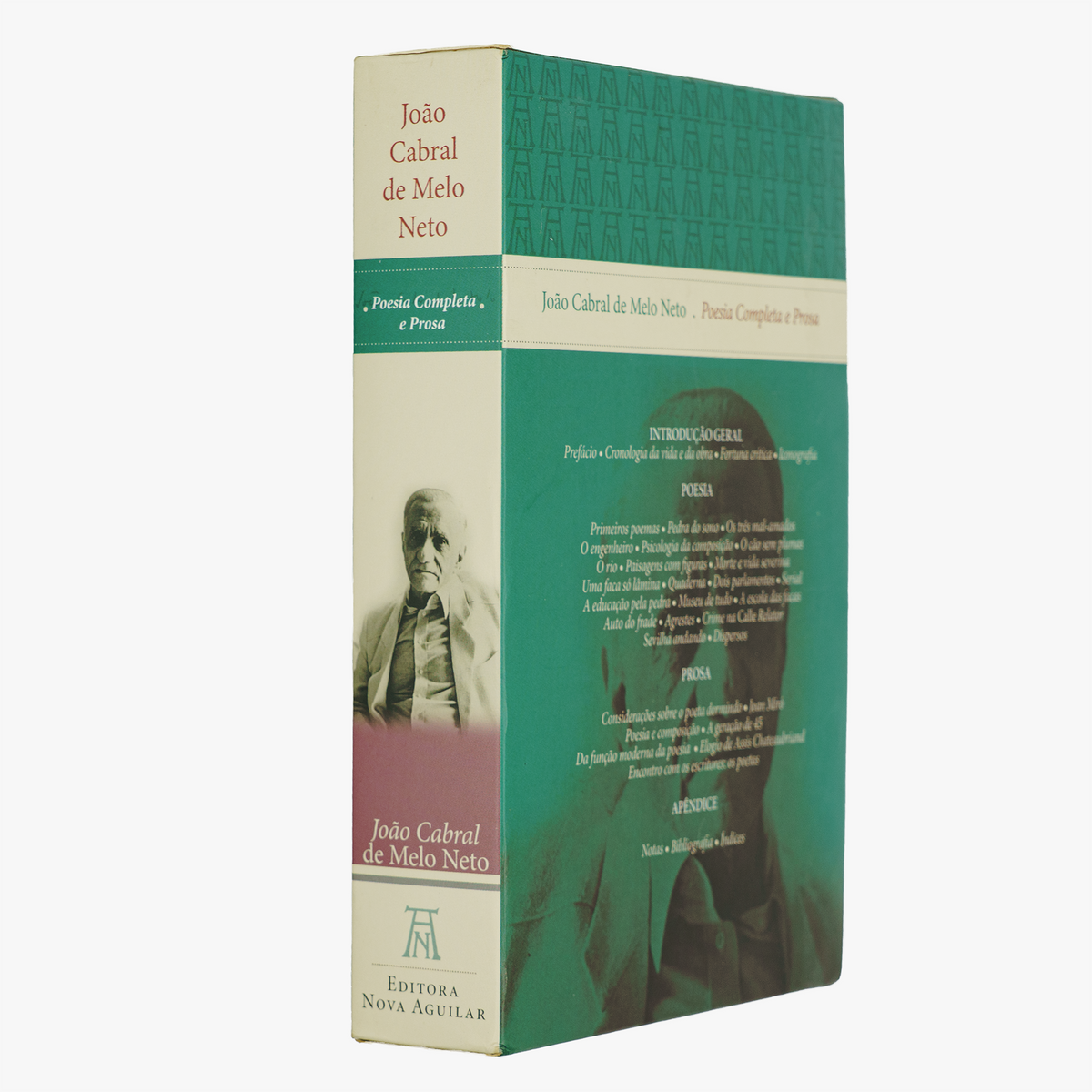 MELO NETO, João Cabral de (1920–1999). Poesia Completa e Prosa (Editora Nova Aguilar, Rio de Janeiro, 2008).