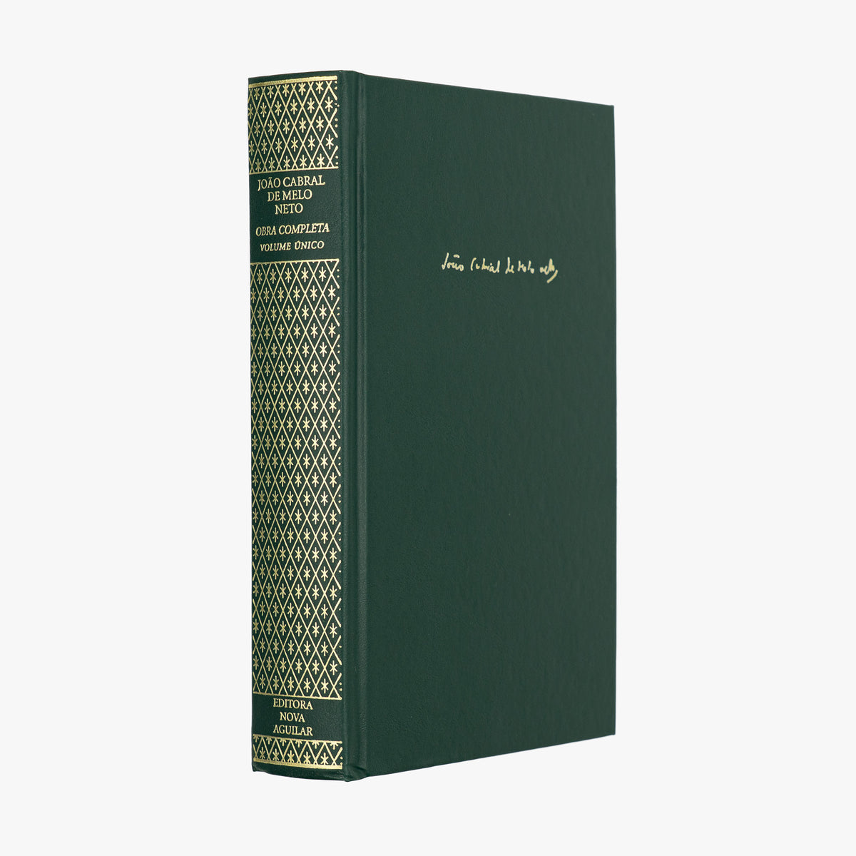 MELO NETO, João Cabral de (1920–1999). Poesia Completa e Prosa (Editora Nova Aguilar, Rio de Janeiro, 2008).