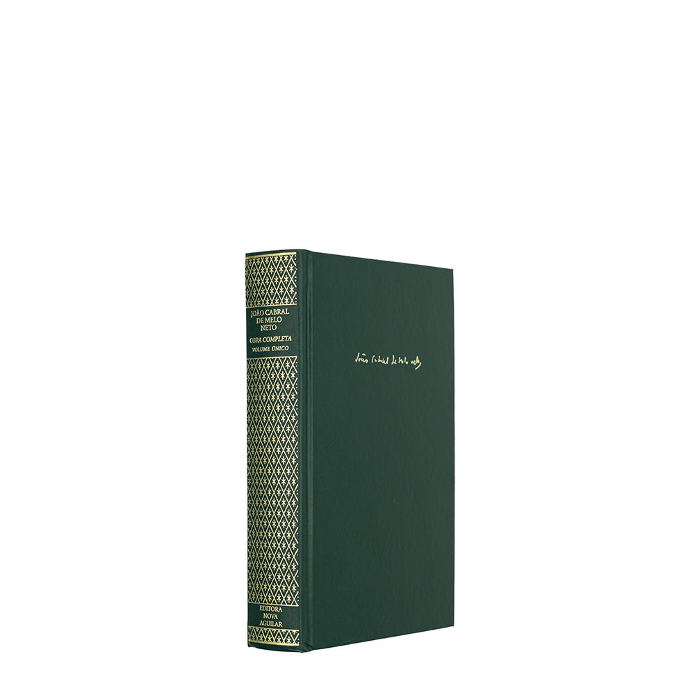 MELO NETO, João Cabral de (1920–1999). Poesia Completa e Prosa (Editora Nova Aguilar, Rio de Janeiro, 2008).