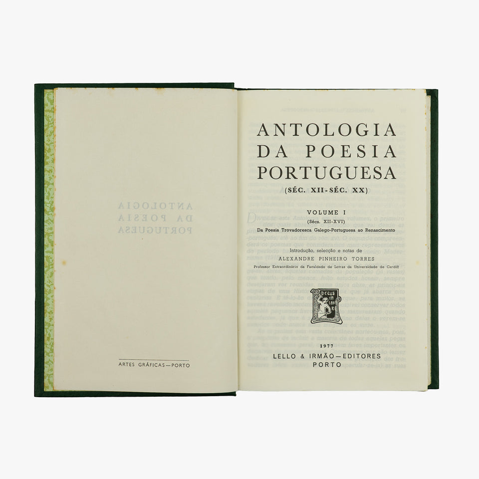 TORRES, Alexandre Pinheiro (1923–1999). Antologia da Poesia Portuguesa (Séc. XII–Séc. XX) (Lello & Irmão – Editores, Porto, 1977).