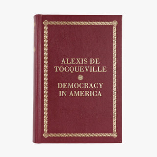 Alexis de Tocqueville — Democracy in America (Folio Society, 2002). Livro físico. Encadernação editorial com douração.