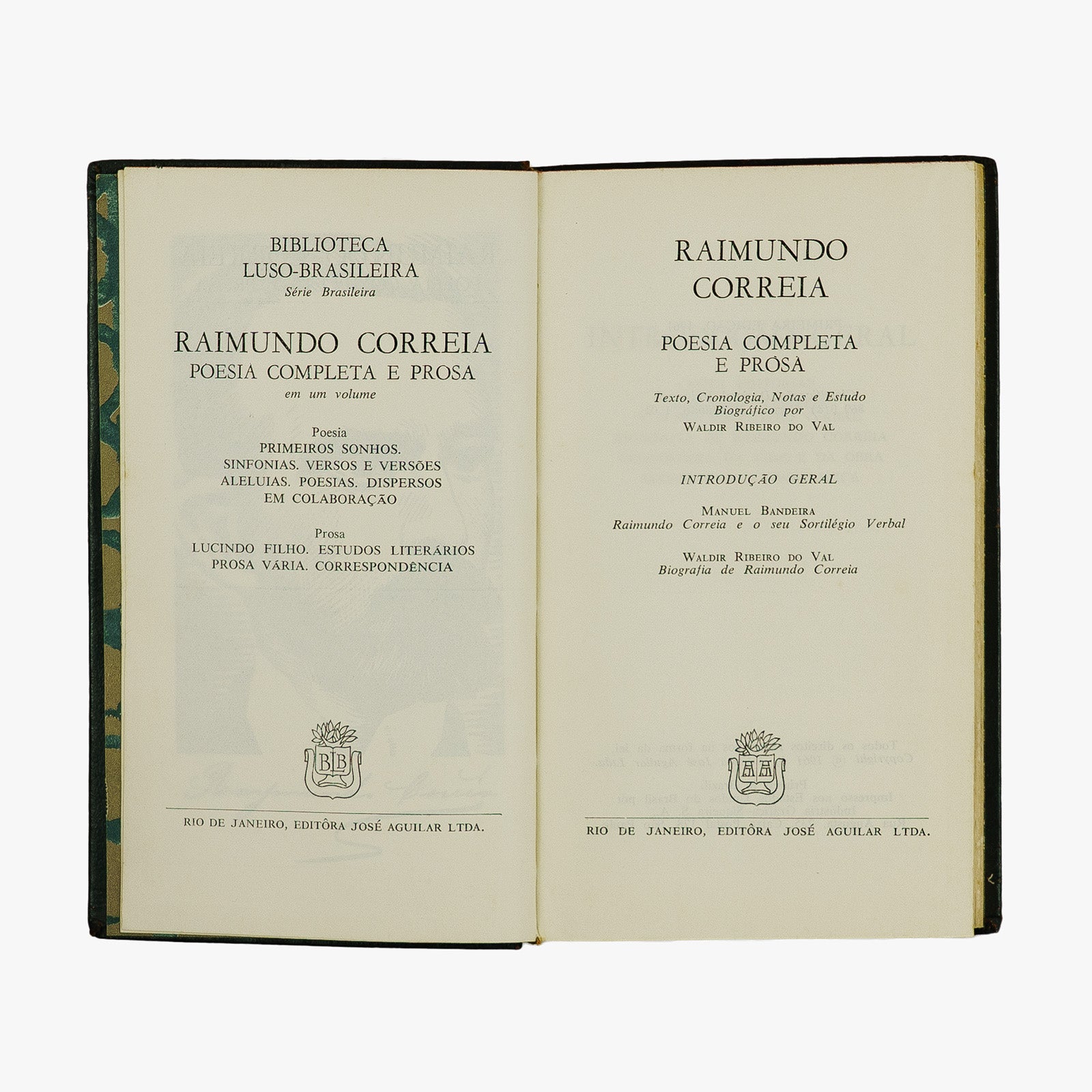 Raimundo Corrêa — Poesia completa e prosa (José Aguilar, 1961). Livro físico com encadernação em couro com douração.