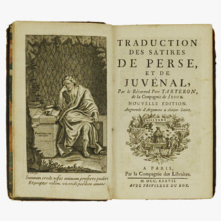 JUVÉNAL, Décime Junius (c. 55 – c. 140 d.C.) & PÉRSIO, Aulus Persius Flaccus (34 – 62 d.C). Traduction des Satires de Perse et de Juvénal (Compagnie des Libraires, Paris, 1737).