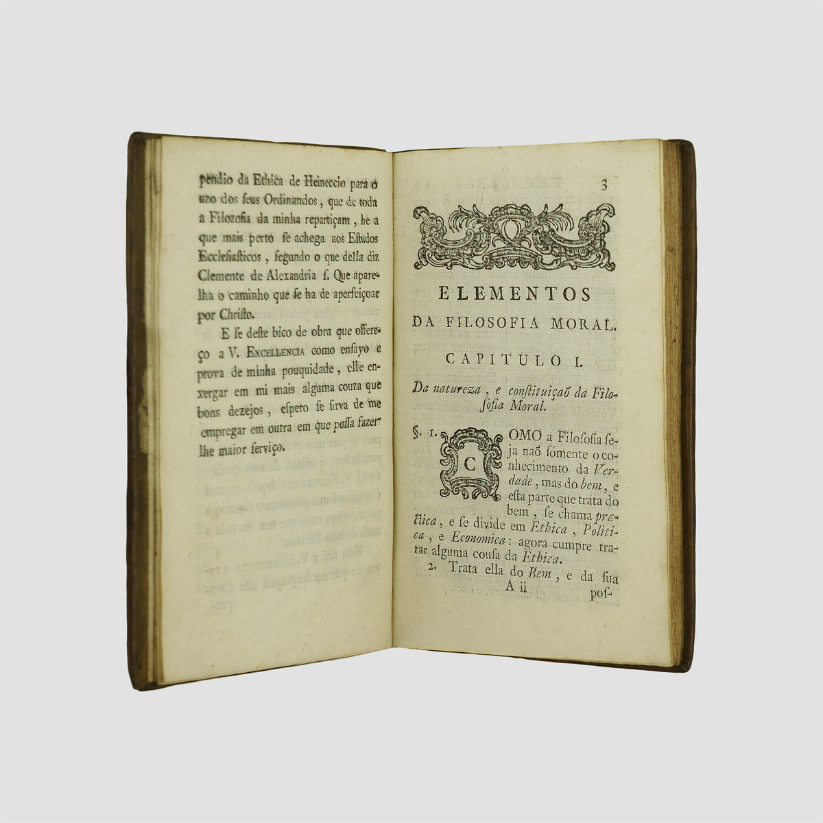 HEINECCIUS, Johann Gottlieb (1681–1741). Elementos de filosofia moral: tirados do latim em linguagem da edição de Nápoles de 1765 (Oficina de José da Silva Nazareth, Lisboa, 1785).