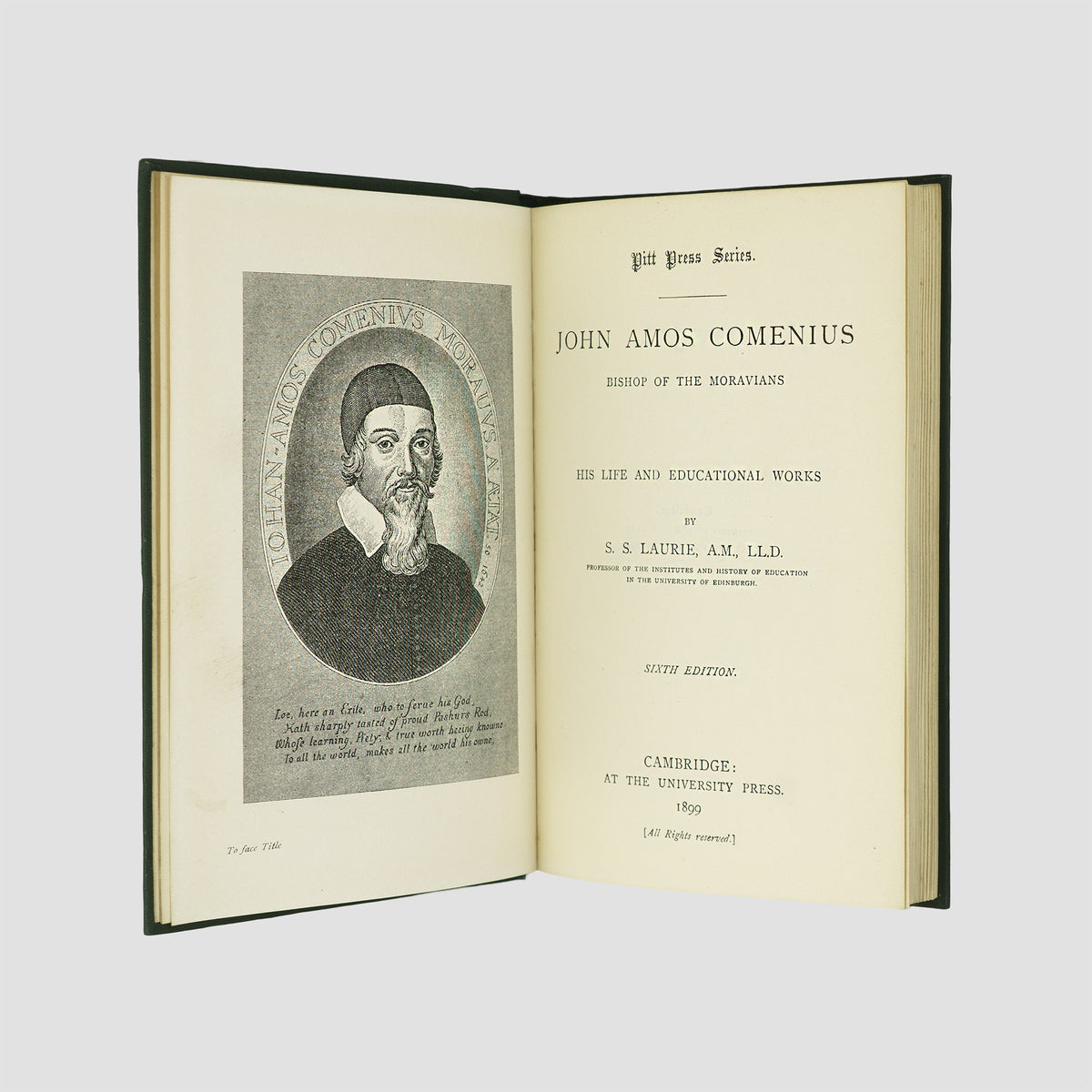 LAURIE, Simon Somerville (1829–1909). John Amos Comenius, Bishop of the Moravians: His Life and Educational Works (Cambridge University Press, Cambridge, 1899).