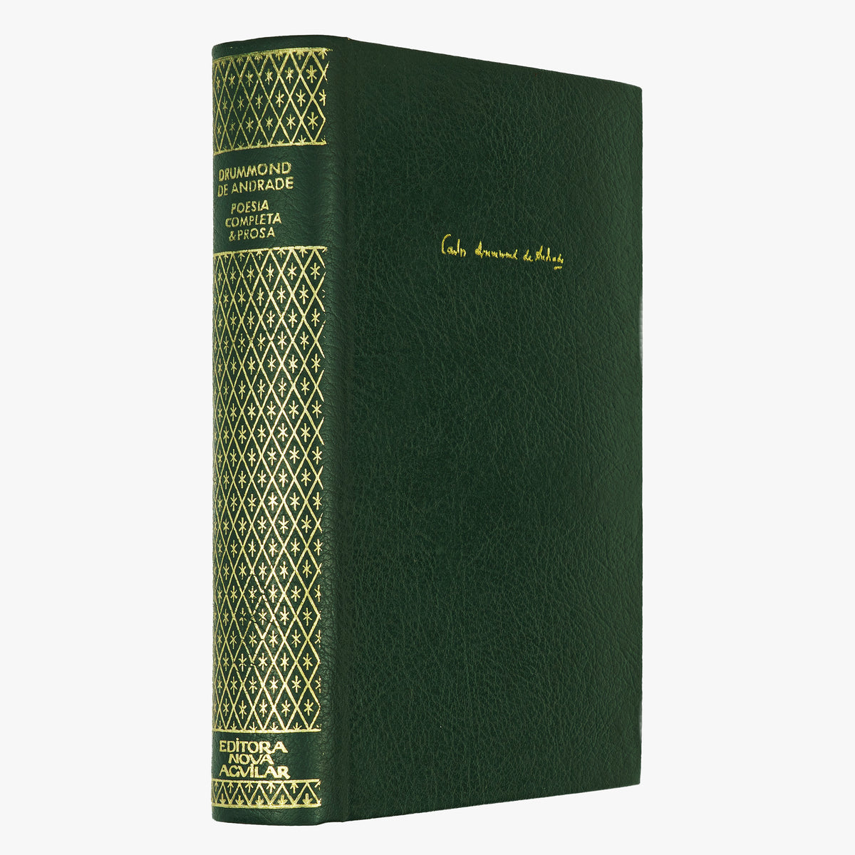 DRUMMOND DE ANDRADE, Carlos (1902–1987). Poesia Completa e Prosa (Editora Nova Aguilar, Rio de Janeiro, 1977).