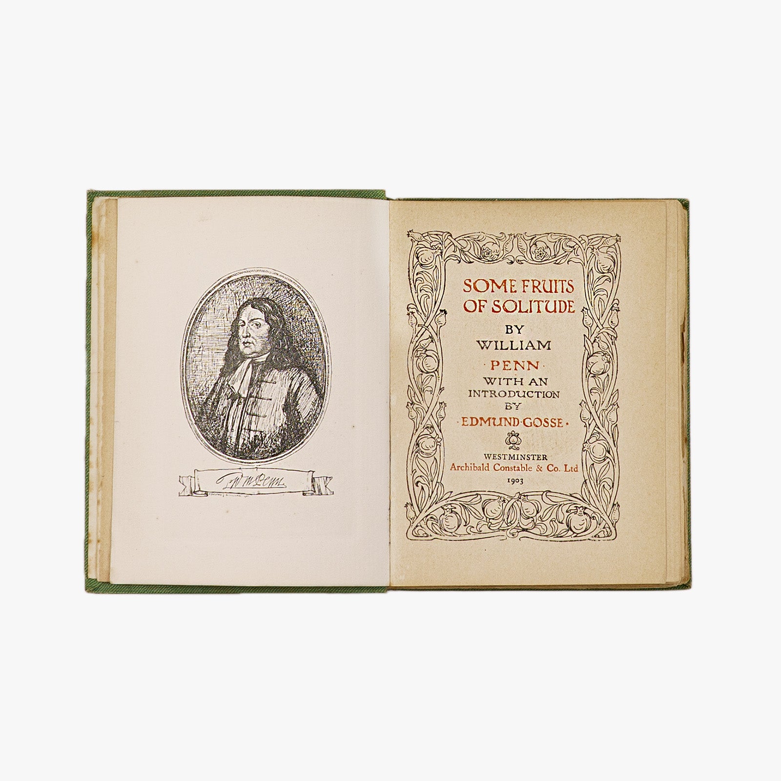 William Penn — Some Fruits of Solitude (Archibald Constable, 1903). Livro físico.