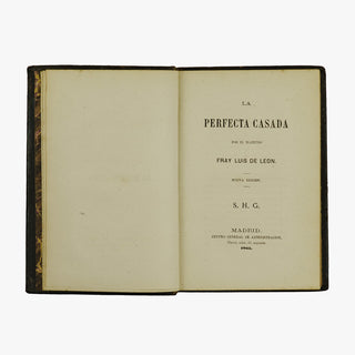 Fray Luis de León — La perfecta casada (Centro General de Administración, 1865). Encadernação em couro com douração. Livro físico.