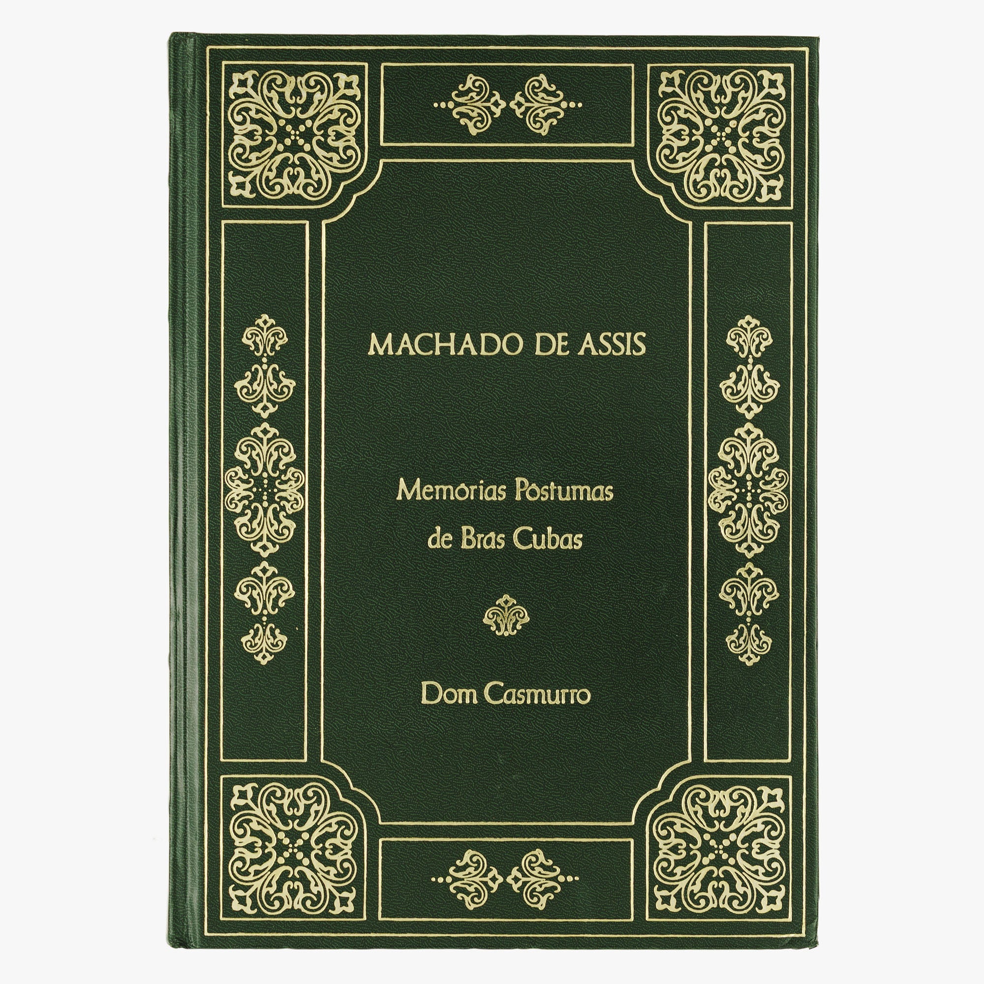 MACHADO DE ASSIS, Joaquim Maria (1839–1908). Memórias Póstumas de Brás Cubas; Dom Casmurro (Abril Cultural, São Paulo, 1982).