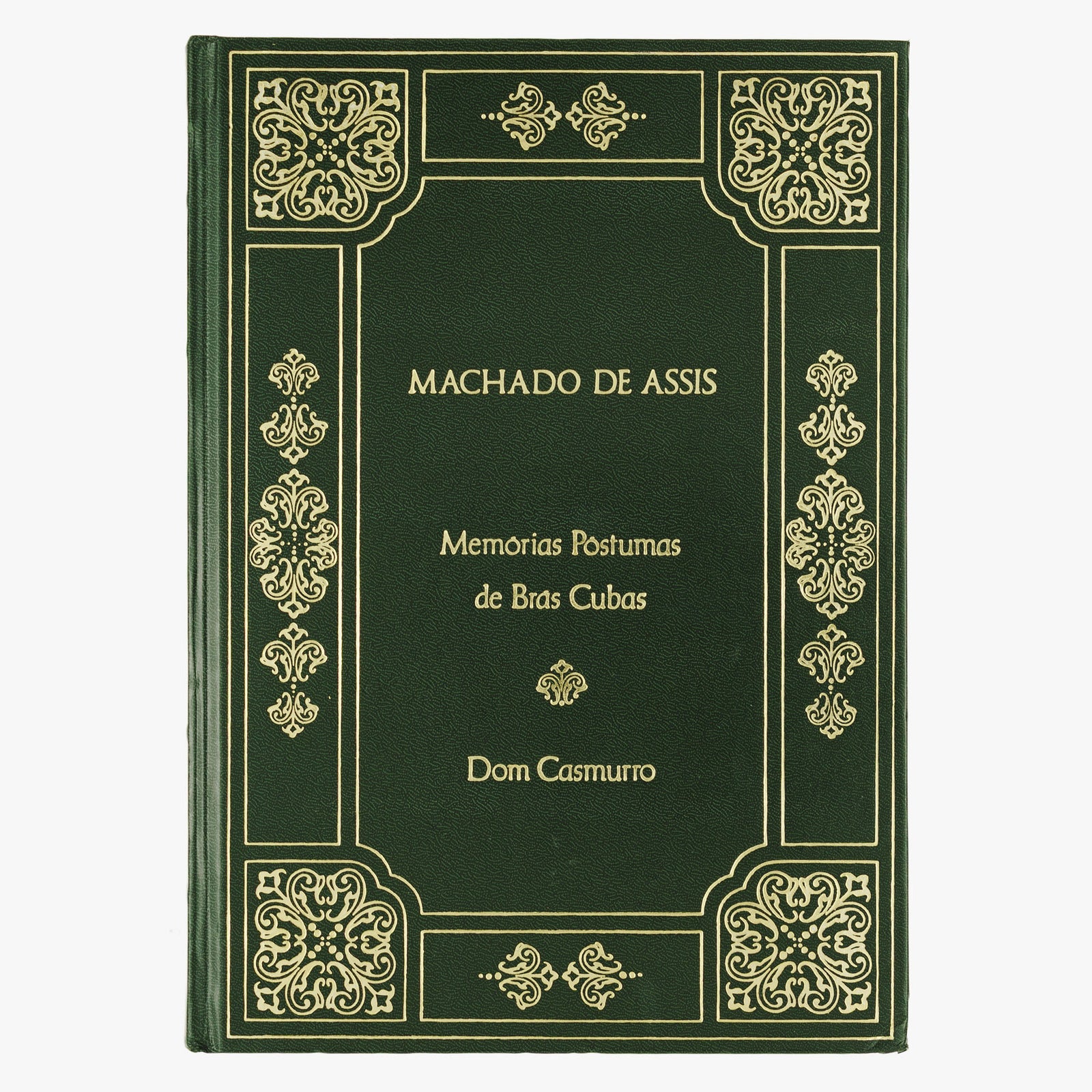 MACHADO DE ASSIS, Joaquim Maria (1839–1908). Memórias Póstumas de Brás Cubas; Dom Casmurro (Abril Cultural, São Paulo, 1982).