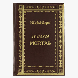 GÓGOL, Nikolai (1809–1852). Almas Mortas (Abril Cultural, São Paulo, 1983).