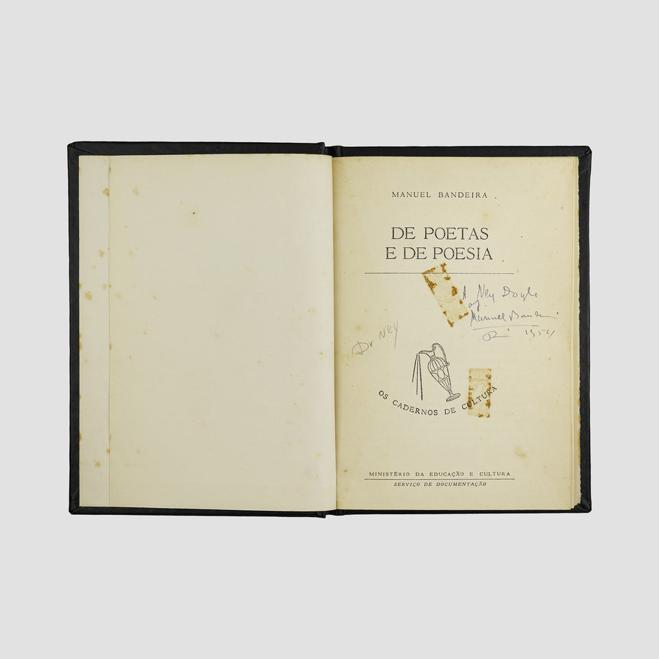 BANDEIRA, Manuel (1886–1968). Itinerário de Pasárgada (Edições Jornal de Letras, Rio de Janeiro, 1954); De poetas e de poesia (Ministério da Educação e Cultura / Serviço de Documentação, Rio de Janeiro, s.d.).