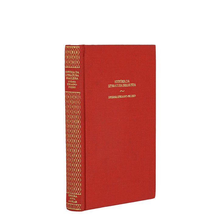 Luciana Stegagno Picchio — História da Literatura Brasileira (1997). Livro físico. Nova Aguilar. 