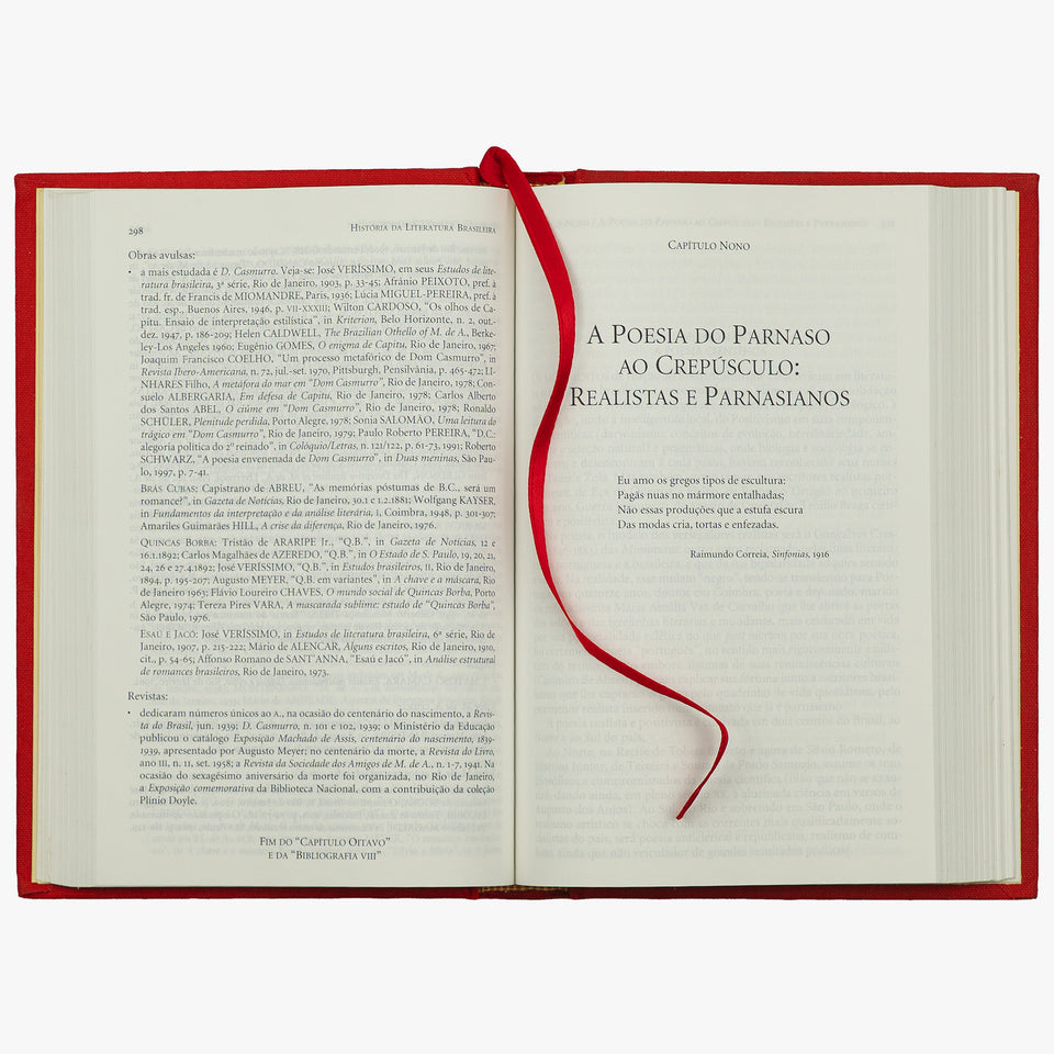 PICCHIO, Luciana Stegagno (1920–2008). História da Literatura Brasileira (Editora Nova Aguilar, Rio de Janeiro, 1997).
