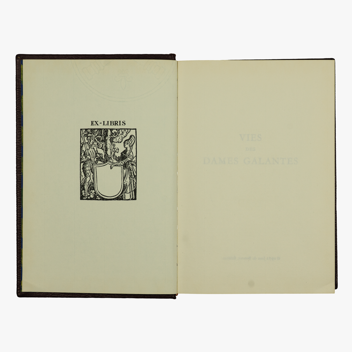 BOURDEILLE, Pierre de (c. 1540–1614). Vies des dames galantes (Jean de Bonnot, Paris, 1972).