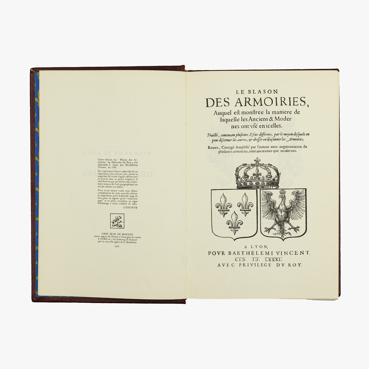 BARA, Hierosme de (1540–1596?). Le Blason des Armoiries (Jean de Bonnot, Paris, 1975).
