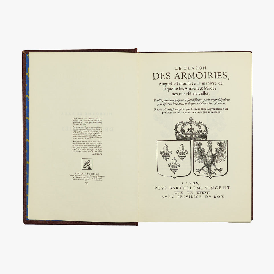 BARA, Hierosme de (1540–1596?). Le Blason des Armoiries (Jean de Bonnot, Paris, 1975).