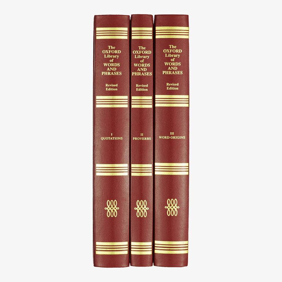 OXFORD UNIVERSITY PRESS. The Concise Oxford Dictionary of Quotations; The Concise Oxford Dictionary of Proverbs; The Concise Oxford Dictionary of Word Origins (Oxford University Press, Oxford, 1998), 3 vols.