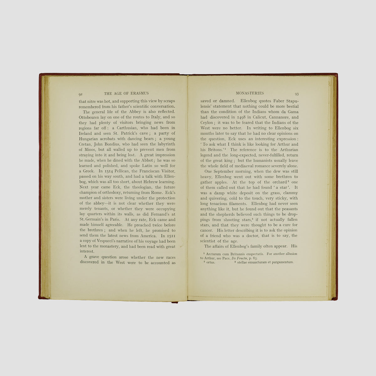 ALLEN, Percy Stafford (1869–1933). The Age of Erasmus: Lectures Delivered in the Universities of Oxford and London (Clarendon Press, Oxford, 1914).